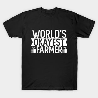World's Okayest Farmer T shirt Farming Gift T-Shirt